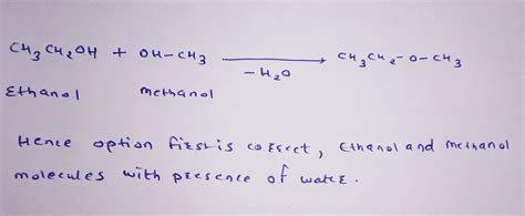 [Solved] Methyl ethyl ether can be produced from Dal ethanol and ...