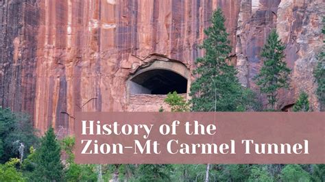 Discover Zion-Mt Carmel Tunnel: The Hidden Gem of Zion