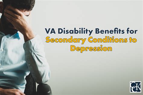 VA Secondary Conditions to Depression and Disability Benefits | CCK Law