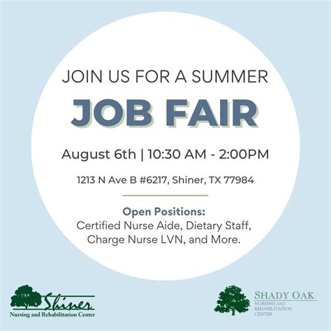 Shady Oak Job Fair, Shiner Nursing & Rehabilitation Center, 6 August ...