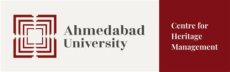 Centre for Heritage Management | Ahmedabad University