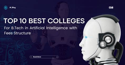 Top 10 Best Colleges for B.Tech in Artificial Intelligence with Fees ...