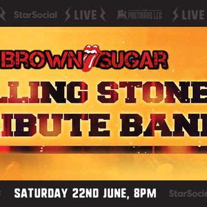 Rolling Stones Tribute Night | Brown Sugar , The Postman's Leg ...