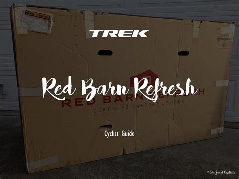 Trek Red Barn Refresh Used Bike Program Cyclist Guide
