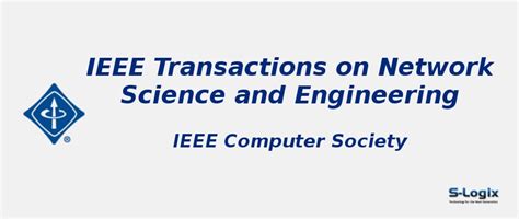 Network Science and Engineering - Impact Factor | S-Logix