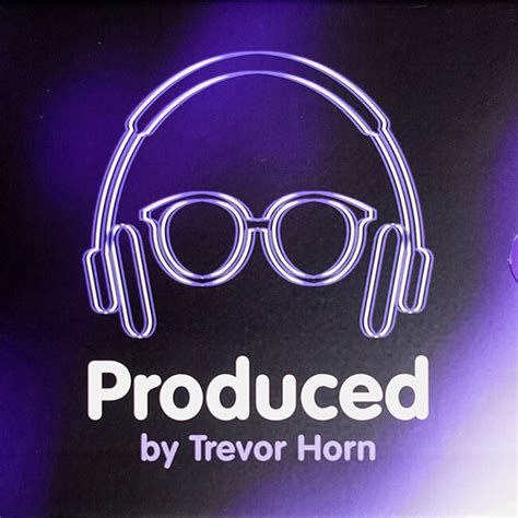 Produced By Trevor Horn