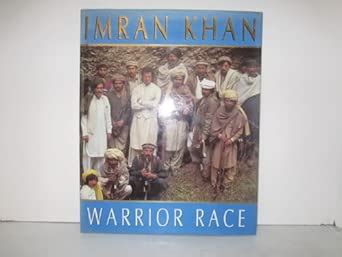 Buy WARRIOR RACE: Journey Through the Land of the Tribal Pathans Book ...