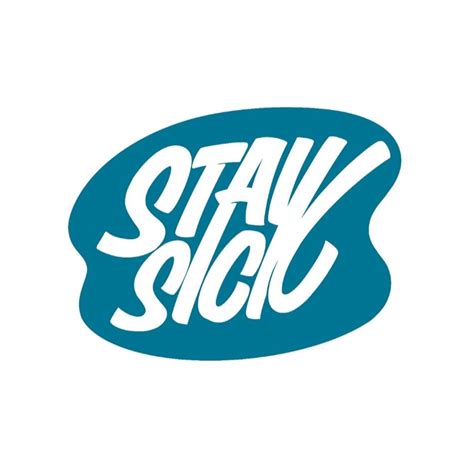 STAY SICK