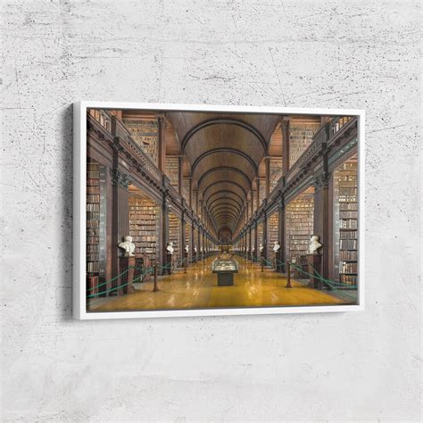 Library of Trinity College Dublin Canvas Poster | Famous Dublin Art ...
