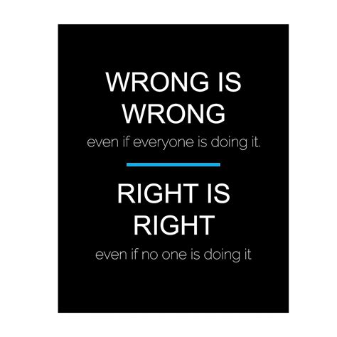 Buy Wrong Vs. Right- When Others Doing It”- Inspirational Quotes Wall ...