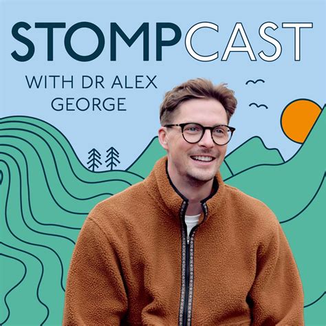 Stompcast - Hosted by Dr Alex George
