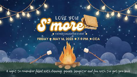 Love You Smore Father Daughter Event | Calvary Chapel Troy, 28 Snyder ...