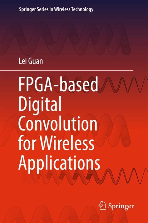 FPGA-based Digital Convolution for Wireless Applications (Springer ...