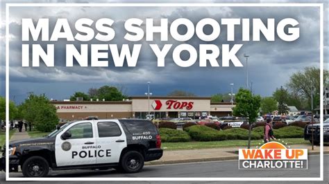 What we know about the mass shooting in Buffalo, New York | wcnc.com