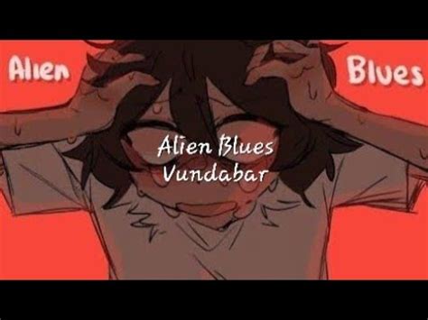 Alien Blues Vundabar Lyrics 的图像结果