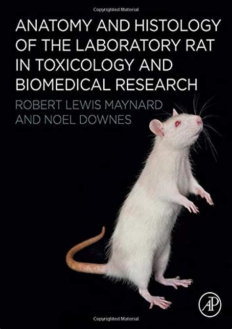 Buy Anatomy and Histology of the Laboratory Rat in Toxicology and ...