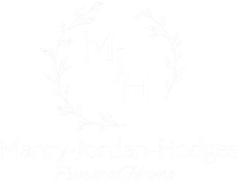 Obituary Notifications | Manry-Jordan-Hodges Funeral Home