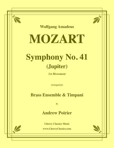 Mozart - Symphony 41 Jupiter 1st mvt for 10-piece Brass Ensemble Timp ...