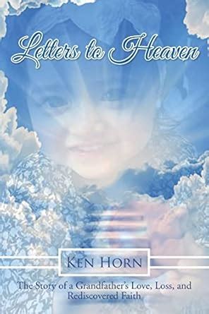 Buy Letters to Heaven: The Story of a Grandfather's Love, Loss, and ...