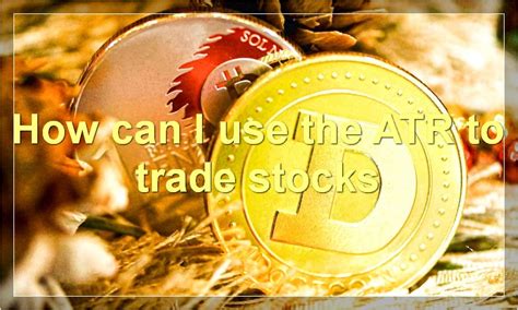 ATR Explained Stocks 的图像结果