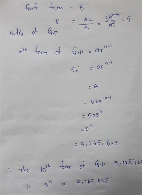 Find the 10th and nth term of GP. : 5, 25, 125, ..... - Brainly.in
