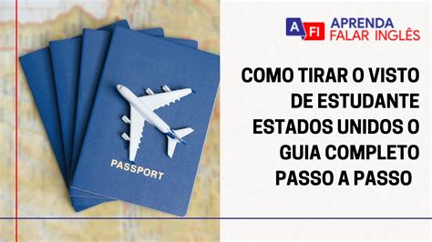 Como tirar o visto de estudante dos Estados Unidos