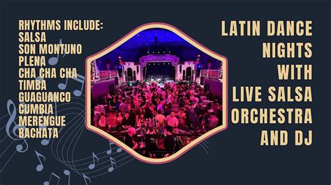 Salsa Del Sol, Latin Dance Nights at the Granada Theater, Granada ...