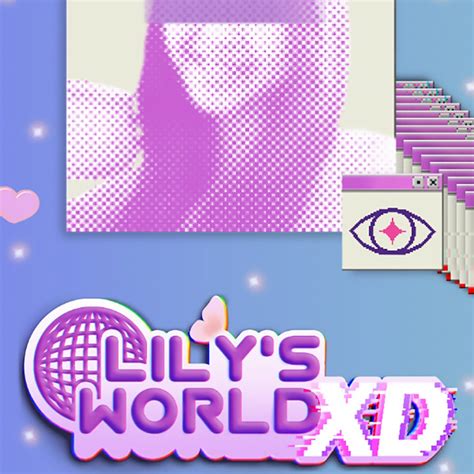 Lily's World XD