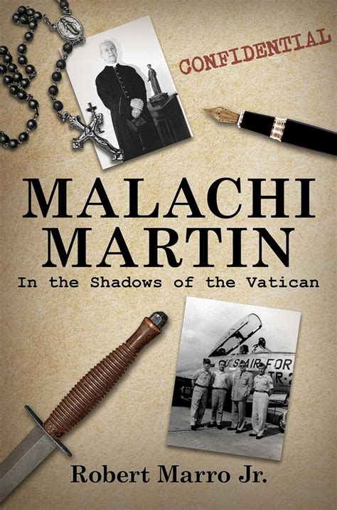 Malachi Martin: In the Shadows of the Vatican eBook : Marro Jr., Robert ...