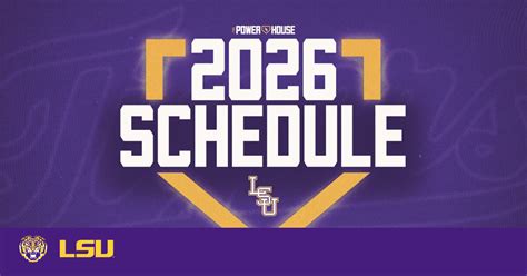 LSU Releases 2026 Baseball Schedule; Season Ticket Renewals Due October ...