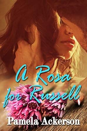 A Rosa for Russell eBook : Ackerson, Pamela: Amazon.in: Kindle Store