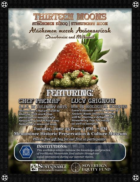 Thirteen Moons - Strawberry Moon, Menominee Cultural Museum, Keshena ...