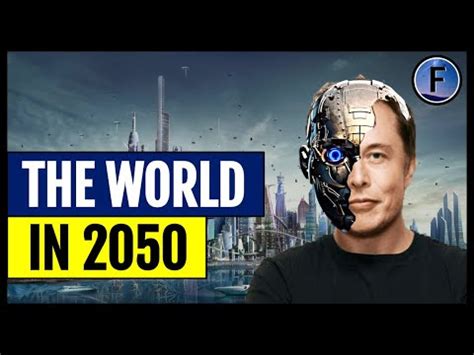 World In 2050 | 5 Things That Will Inevitably Happen By 2050!