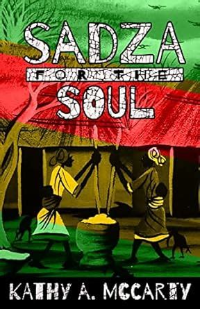 Buy Sadza for the Soul Book Online at Low Prices in India | Sadza for ...