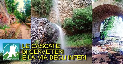 Le Cascate di Cerveteri e la Via degli Inferi, Cascatelle Di Cerveteri ...