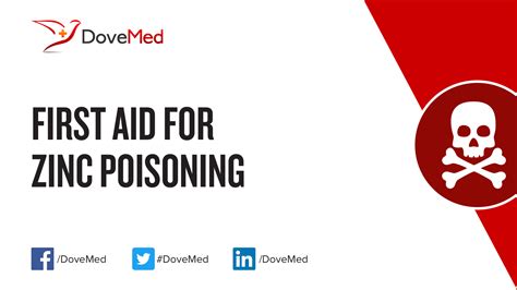 First Aid for Zinc Poisoning