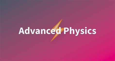 Image result for Learning Advanced Physics