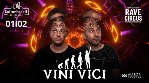 RAVE CIRCUS FESTIVAL MIT VINI VICI & Reality Test, u.v.m, Kulturfabrik ...