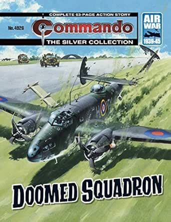Commando #4926: Doomed Squadron eBook : Montague, R.A., Kennedy, Ian ...