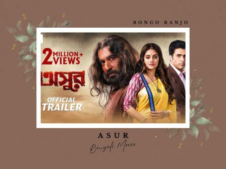 Asur Bengali Movie Review! - Bongo Banjo