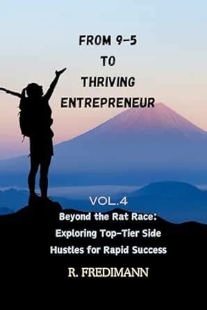 Beyond the Rat Race: Exploring Top-Tier Side Hustles for Rapid Success ...