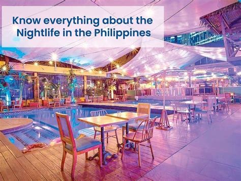 Know everything about the nightlife in the Philippines - Hello Travel Buzz