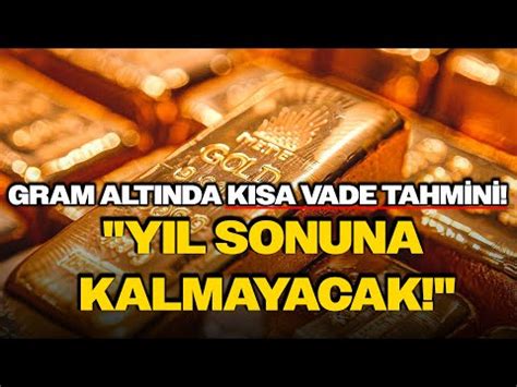 "GRAM ALTIN 5 BİN TL'Yİ GÖRECEK" Uzman İsim O Tarihi İşaret Etti ...