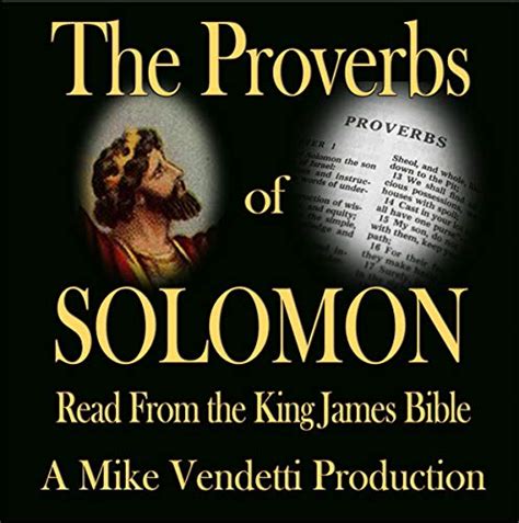The Proverbs of Solomon (Audio Download): King James Bible, Mike ...