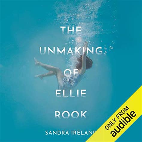 The Unmaking of Ellie Rook (Audio Download): Sandra Ireland, Charlie ...