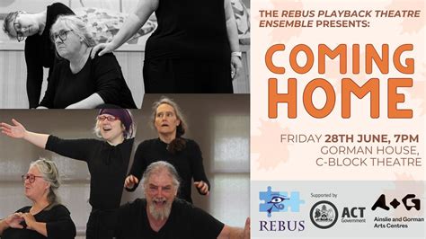 Coming Home: Rebus Playback Theatre Ensemble Performance, C Block ...
