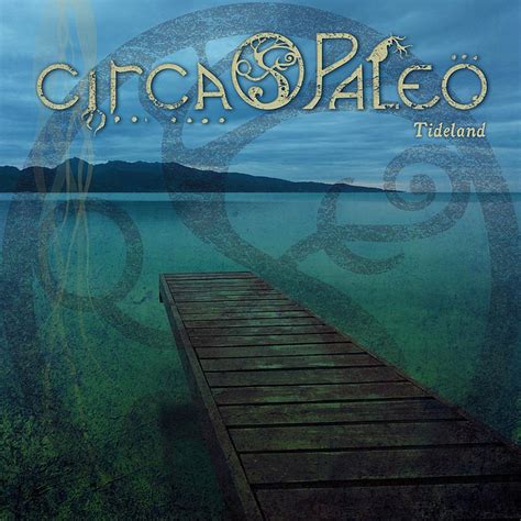 Tideland: Circa Paleo, Circa Paleo, Trevor Jones, Dougie MacLean, Jay ...