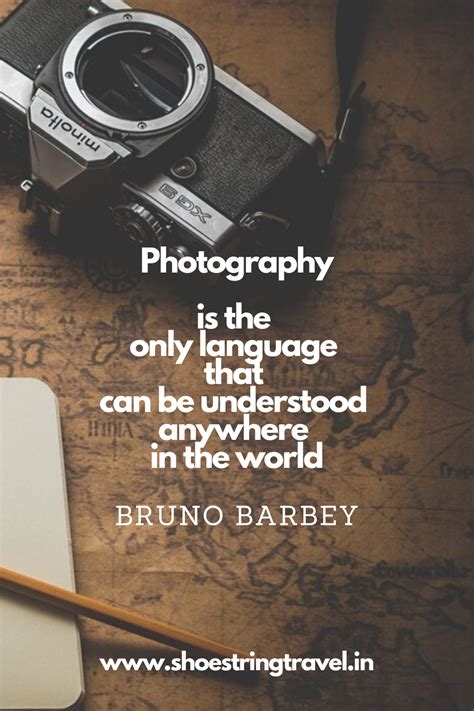 230 Photography Quotes from Famous Photographers | Shoestring Travel ...
