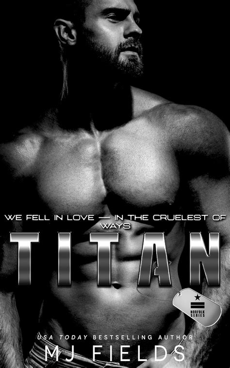 Titan: We fell in love — in the cruelest of ways. (Norfolk Series Book ...