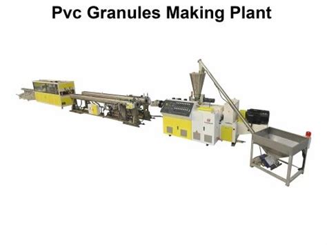 Pvc Granules Making Plant Manufacturer from Ahmedabad